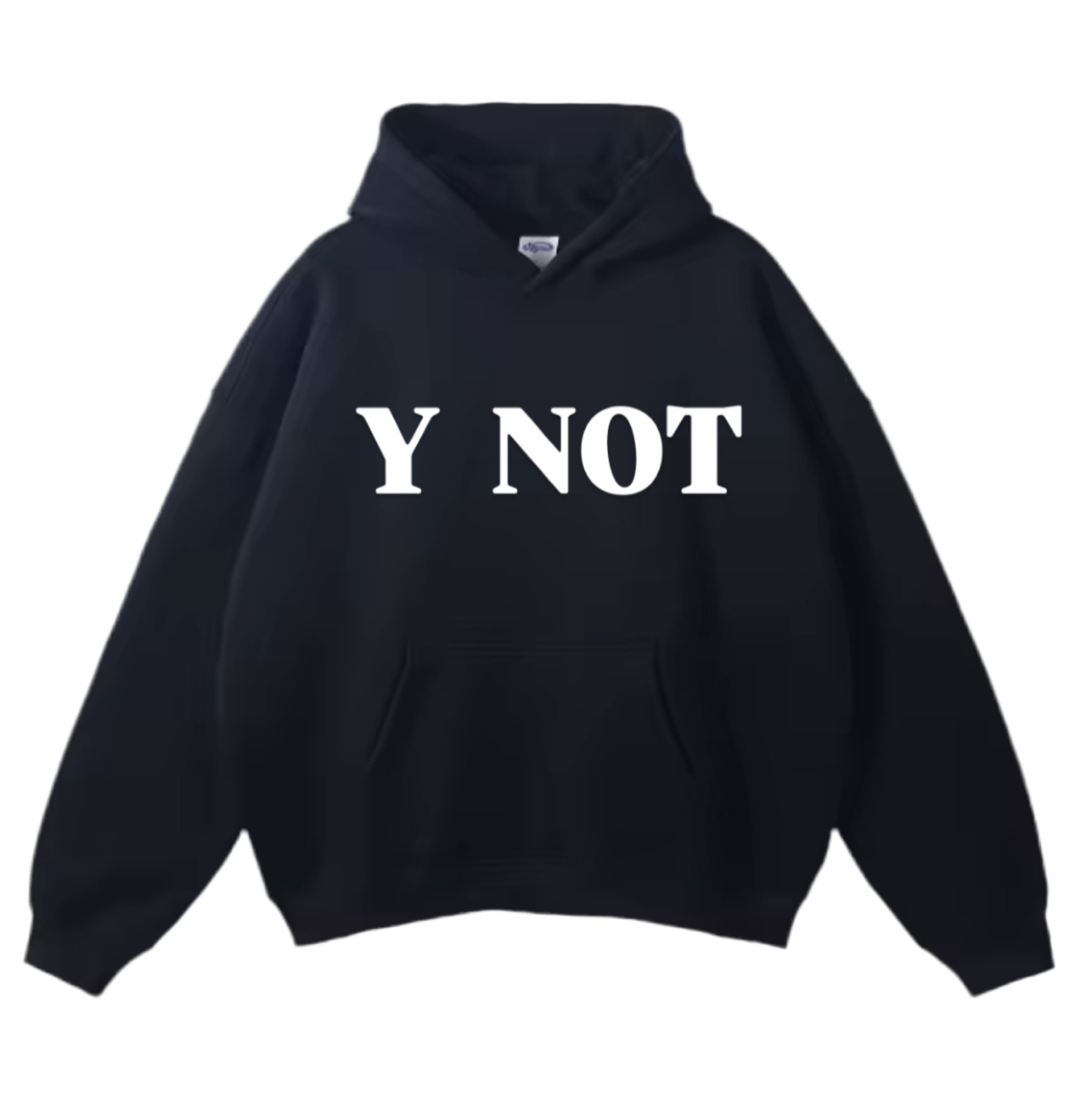 Y NOT HOODIE